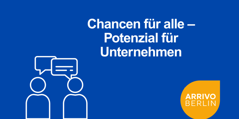 Beratung_Unternehmen_Berlin Beratung für Unternehmen. Chancen für alle - Potenzial für Unternehmen