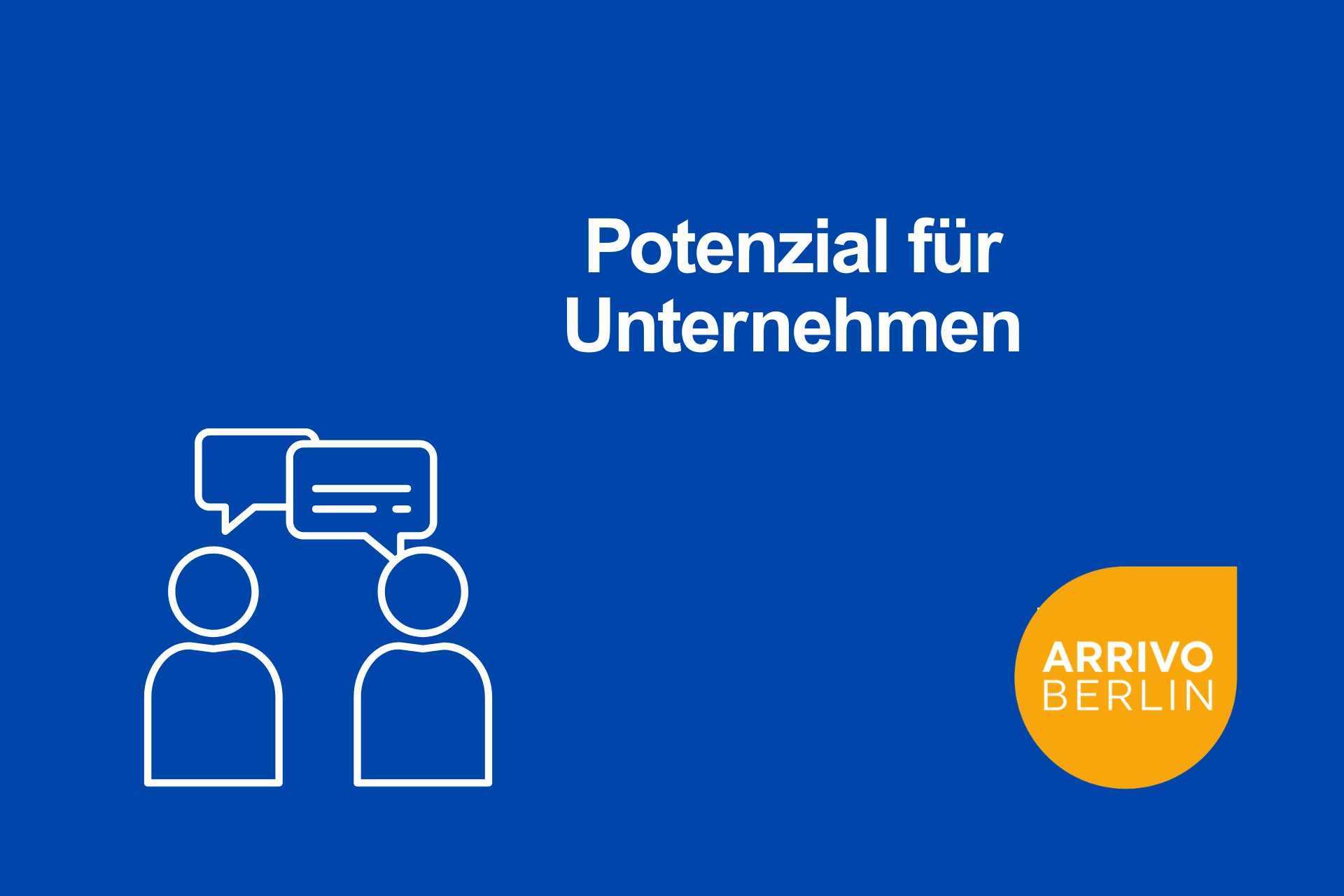 Potenzial für Unternehmen