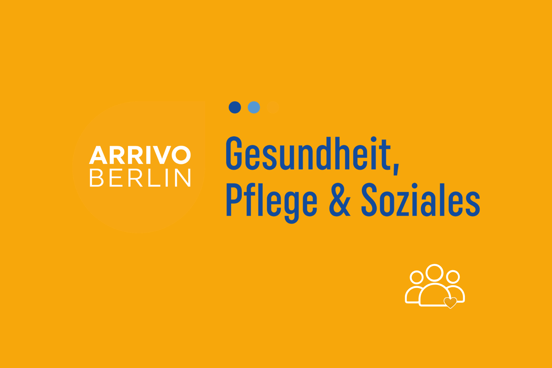 Logo ARRIVO BERLIN Gesundheit, Pflege & Soziales